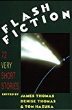Flash Fiction: 72 Very Short Stories (1992-07-17)