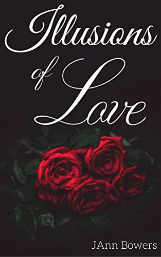 Illusions of Love