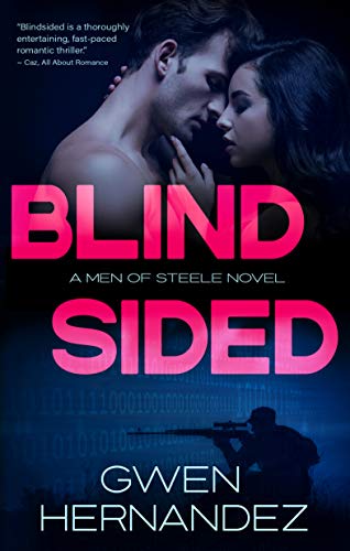 Blindsided: An Enemies to Lovers Military Romantic Suspense (Men of Steele Book 3)