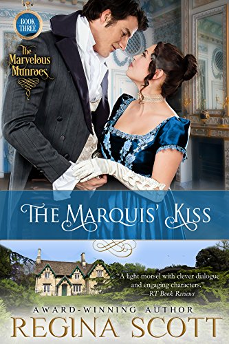 Book Cover The Marquis' Kiss (The Marvelous Munroes Book 3)