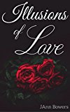 Illusions of Love