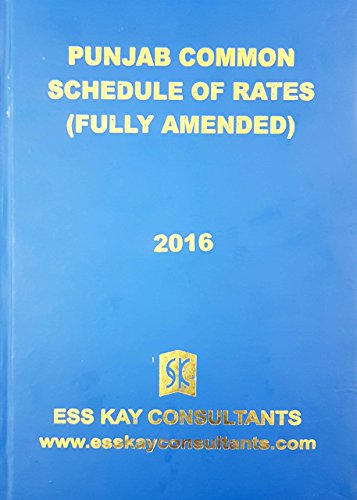 PUNJAB COMMON SCHEDULE OF RATES FULLY AMENDED 2016