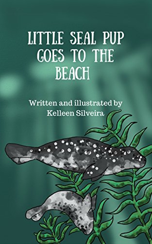Book Cover Little Seal Pup Goes to the Beach