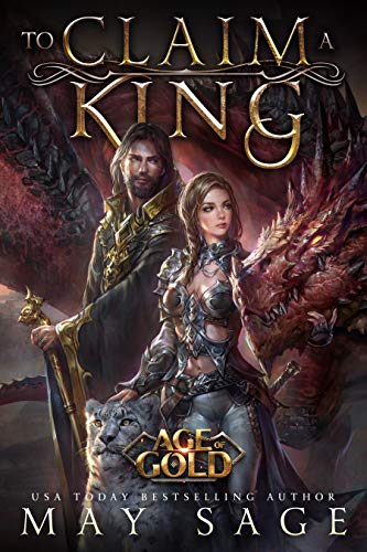Book Cover To Claim a King (Age of Gold Book 1)