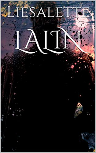 Lalin (Bayou Moon Series Book 1)