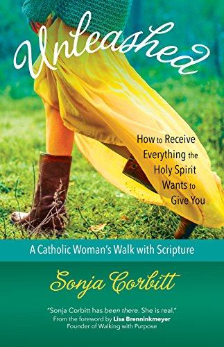 Book Cover Unleashed: How to Receive Everything the Holy Spirit Wants to Give You