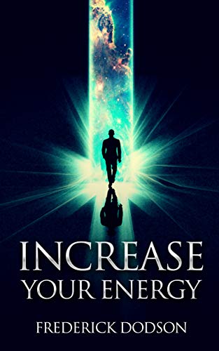 Increase Your Energy