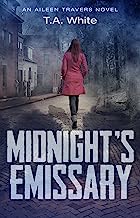 Midnight's Emissary (An Aileen Travers Novel Book 2)