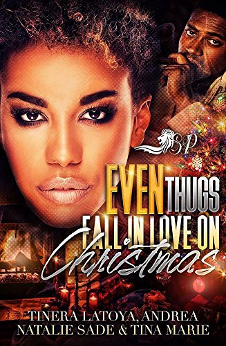 Book Cover Even Thugs Fall In Love on Christmas : An Anthology