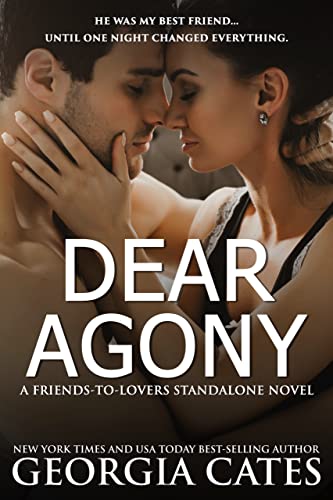Dear Agony: A Story of Pain, Passion, and Unforgivable Choices