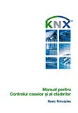 KNX Handbook for Home and Building Control (Romanian version) (Romansh Edition)
