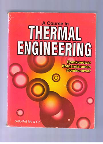 A Course in Thermal Engineering