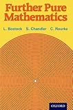 Further Pure Mathematics by L. Bostock (2014-11-01)