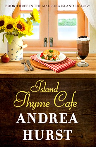 Book Cover Island Thyme Cafe (Madrona Island Series Book 3)