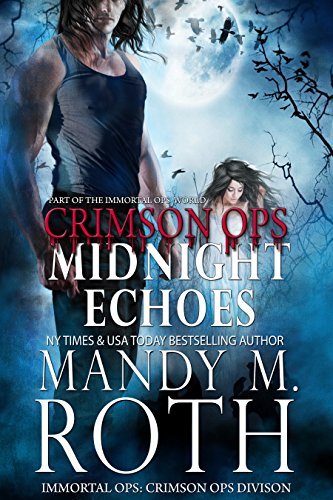 Book Cover Midnight Echoes: Part of the Immortal Ops Series World (Immortal Ops: Crimson Ops Series Book 1)