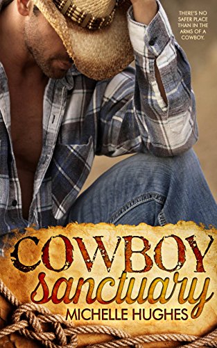 Book Cover Cowboy Sanctuary (The Dixon Ranch Book 1)