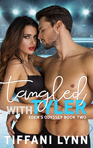 Book Cover Tangled with Tyler (Eden's Odyssey Book 2)