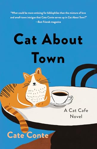 Cat About Town: A Cat Cafe Mystery (Cat Cafe Mystery Series Book 1)