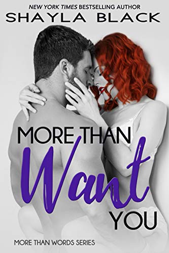 Book Cover More Than Want You (More Than Words Book 1)