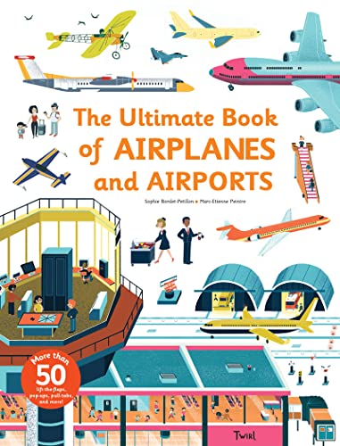 Book Cover Ultimate Book of Airplanes and Airports (The Ultimate Book of)