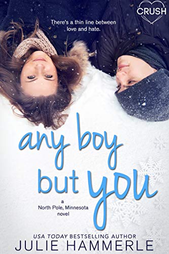 Book Cover Any Boy but You (North Pole, Minnesota Book 1)
