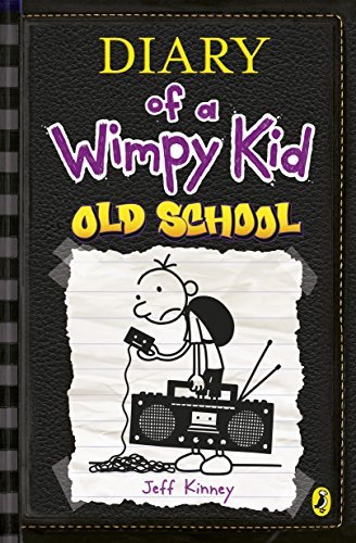 Old School (Diary of a Wimpy Kid book 10) by Jeff Kinney (2015-11-03)