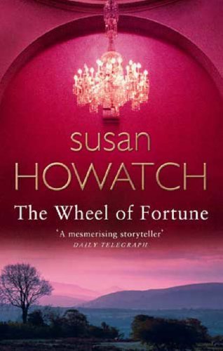 The Wheel Of Fortune by Susan Howatch (2005-04-07)