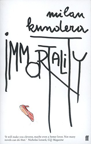 Immortality by Milan Kundera (2000-08-21)