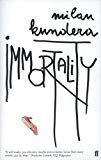 Immortality by Milan Kundera (2000-08-21)