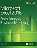 Microsoft Excel Data Analysis and Business Modeling