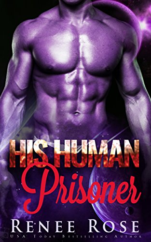 Book Cover His Human Prisoner: An Alien Warrior Romance (Zandian Masters Book 2)