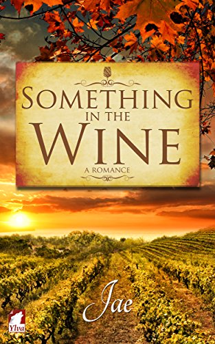 Book Cover Something in the Wine (The Moonstone Series Book 1)