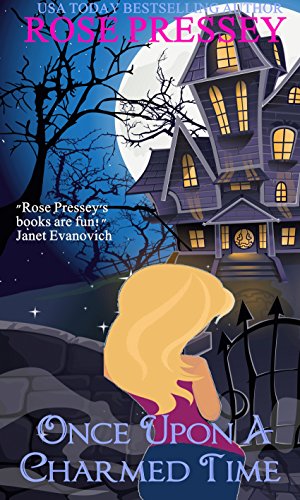 Once Upon a Charmed Time: A Witch Cozy Mystery (Halloween LaVeau Witch Mystery Series Book 7)