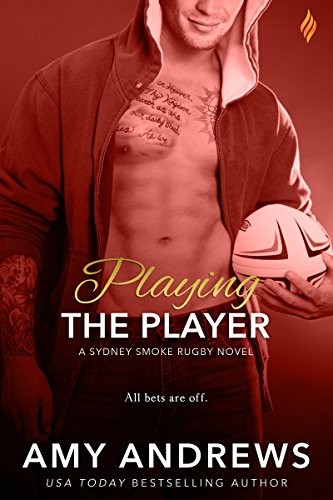 Book Cover Playing the Player (Sydney Smoke Rugby Series Book 3)