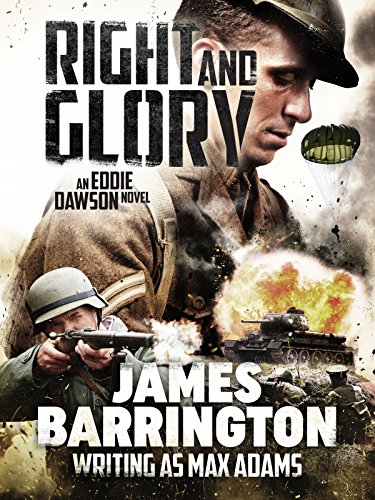Right and Glory (Eddie Dawson Novel Book 2)