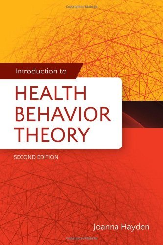 Introduction To Health Behavior Theory by Joanna Aboyoun Hayden (2013-07-24)