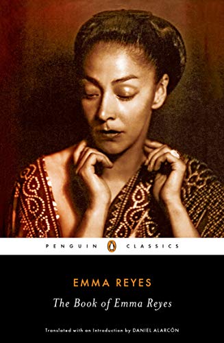 The Book of Emma Reyes: A Memoir (Penguin Classics)