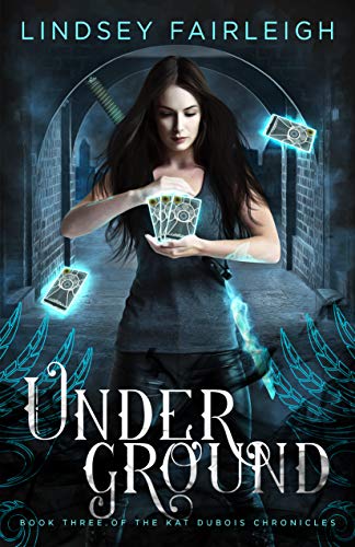 Book Cover Underground (Kat Dubois Chronicles Book 3)