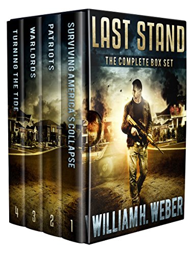 Book Cover Last Stand: The Complete Four-Book Box Set (A Post-Apocalyptic, EMP-Survival Thriller)