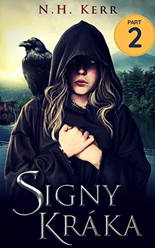 Signy Kráka - Part 2: A story of völva magic and survival in Viking-Age Scandinavia