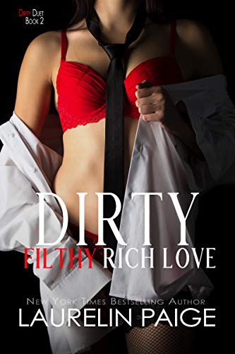 Book Cover Dirty Filthy Rich Love (Dirty Duet Book 2)