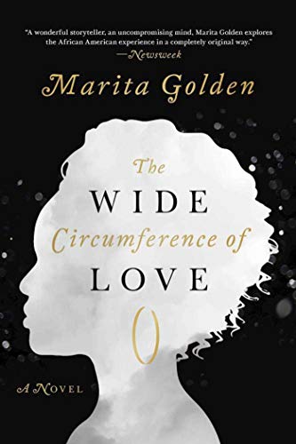 Book Cover The Wide Circumference of Love: A Novel