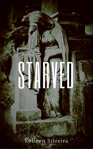 Book Cover Starved (The Starved Series Book 1)