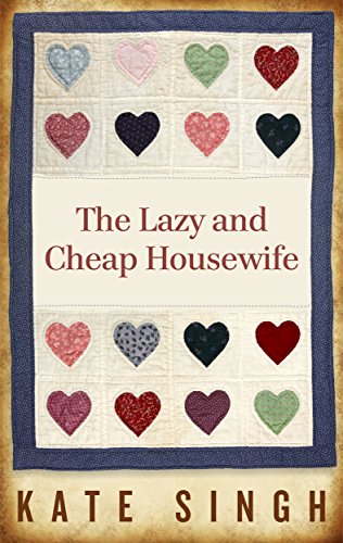 The Lazy and Cheap Housewife