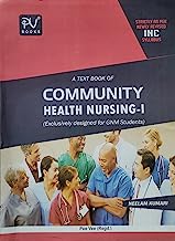 PV COMMUNITY HEALTH NURSING I (GNM IST YEAR STUDENTS)LATEST EDITION