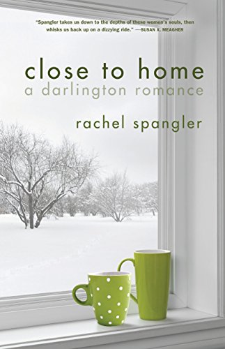 Book Cover Close to Home (A Darlington Romance)