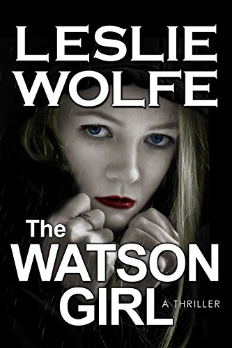 Book Cover The Watson Girl: A Gripping Serial Killer Thriller