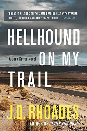 Book Cover Hellhound On My Trail (Jack Keller Book 5)