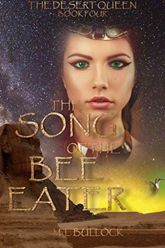 Book Cover The Song of the Bee-Eater (The Desert Queen Book 4)