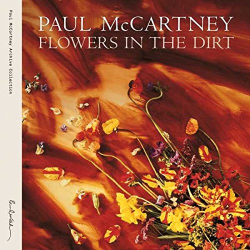 Book Cover Flowers In The Dirt [2 CD][Special Edition]